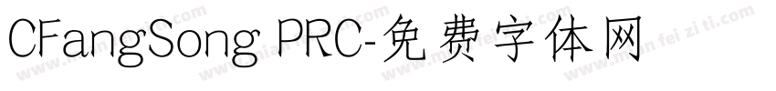 CFangSong PRC字体转换